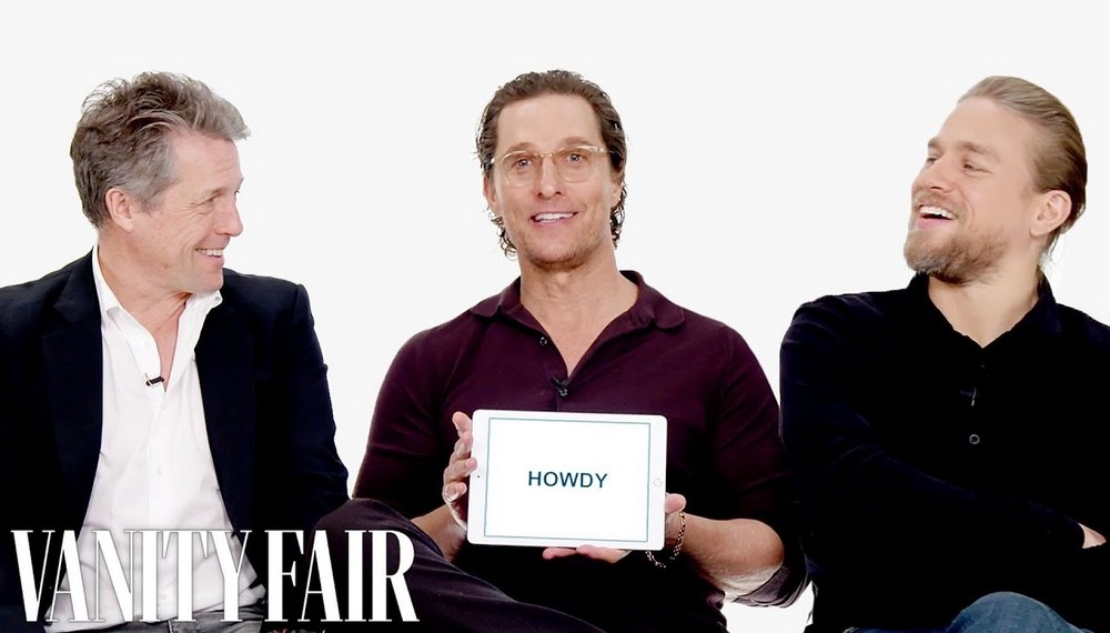 Matthew McConaughey Hugh Grant Charlie Hunnam Teach You Texan and English Slang